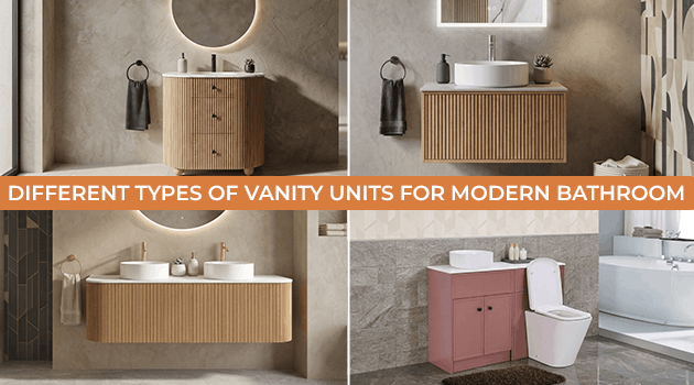  Types of Vanity Units For Modern Bathroom