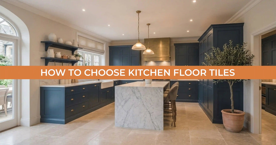 How To Pick Kitchen Floor Tiles That Last For Years