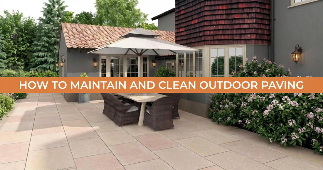 How To Maintain And Clean Outdoor Paving